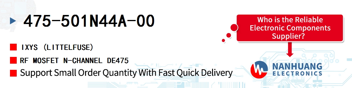 475-501N44A-00 IXYS RF MOSFET N-CHANNEL DE475