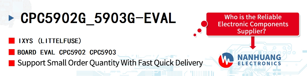 CPC5902G_5903G-EVAL IXYS BOARD EVAL CPC5902 CPC5903