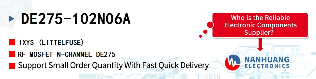 DE275-102N06A IXYS RF MOSFET N-CHANNEL DE275