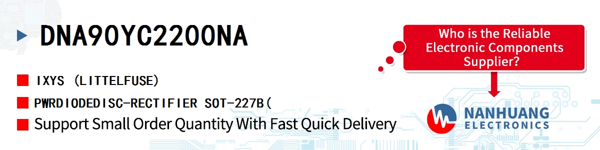 DNA90YC2200NA IXYS PWRDIODEDISC-RECTIFIER SOT-227B(