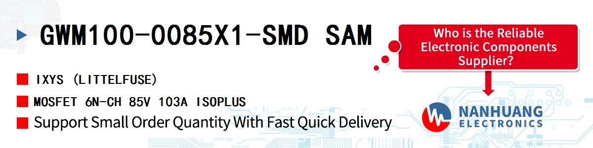 GWM100-0085X1-SMD SAM IXYS MOSFET 6N-CH 85V 103A ISOPLUS