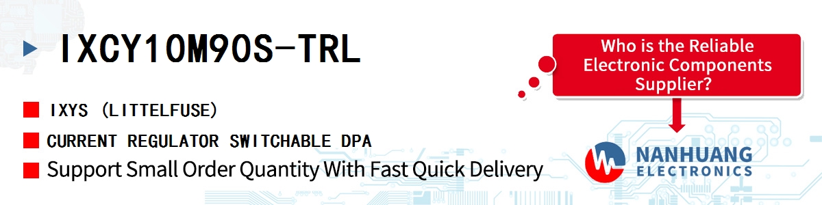 IXCY10M90S-TRL IXYS CURRENT REGULATOR SWITCHABLE DPA