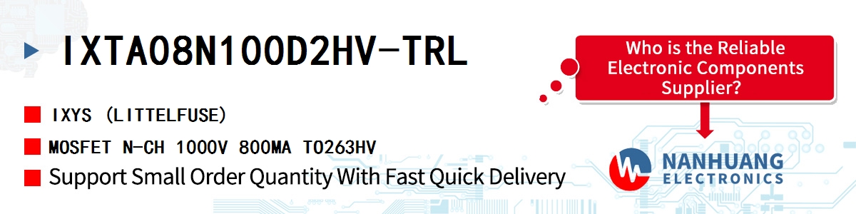 IXTA08N100D2HV-TRL IXYS MOSFET N-CH 1000V 800MA TO263HV