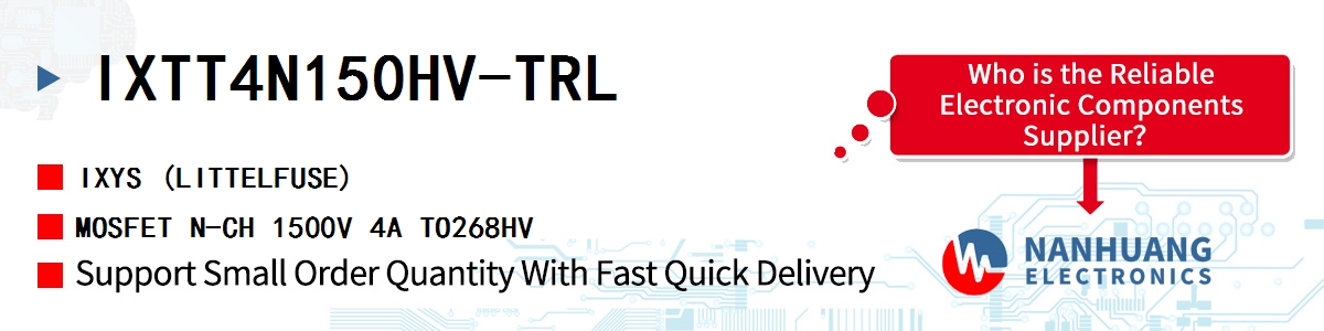 IXTT4N150HV-TRL IXYS MOSFET N-CH 1500V 4A TO268HV