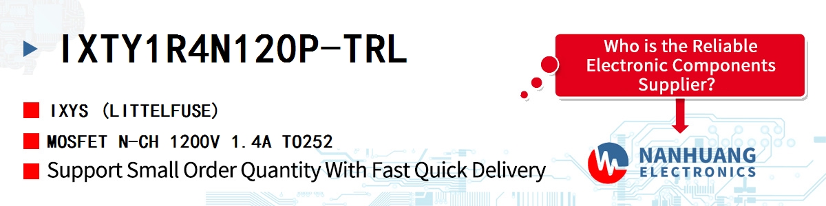 IXTY1R4N120P-TRL IXYS MOSFET N-CH 1200V 1.4A TO252