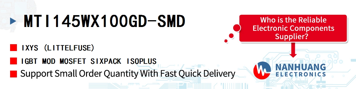 MTI145WX100GD-SMD IXYS IGBT MOD MOSFET SIXPACK ISOPLUS