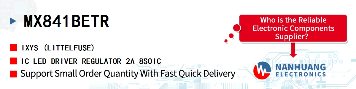 MX841BETR IXYS IC LED DRIVER REGULATOR 2A 8SOIC